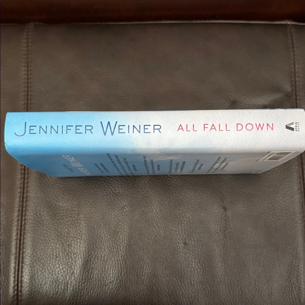 Jennifer Weiner “All Fall Down” Hardcover Novel